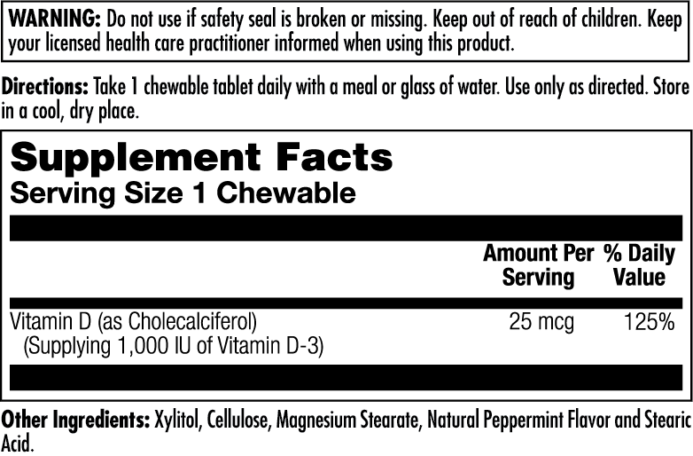 D-3 25 mcg (1000 IU) Chewables